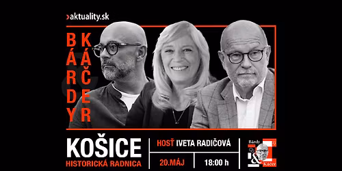 B\u00e1rdy & K\u00e1\u010der LIVE v Ko\u0161iciach