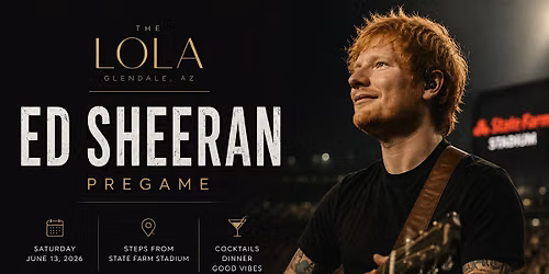 Ed Sheeran Concert Pregame at LOLA