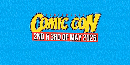 Portsmouth Comic Con 2026