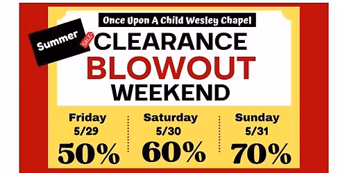 Clearance Blowout Weekend- 50-70% off clearance!