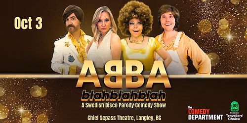 ABBA-blahblahblah: A Swedish Disco Parody Comedy Show