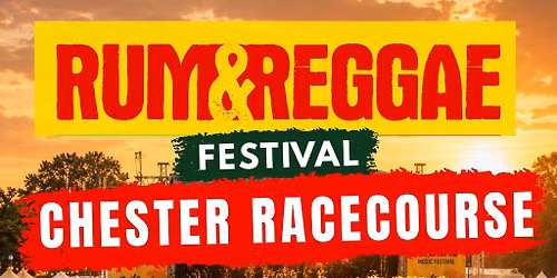 Rum & Reggae Chester