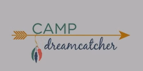 DREAMCATCHERS Camp for All 