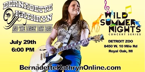 Bernadette Kathryn and the Lonely Days Band RETURNS to the Detroit Zoo