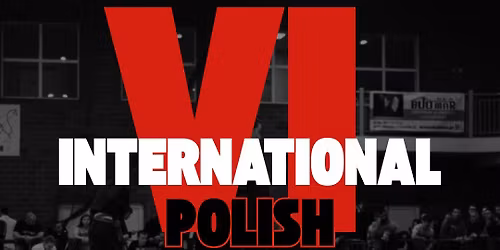 VI INTERNATIONAL POLISH CHAMPIONSHIP 