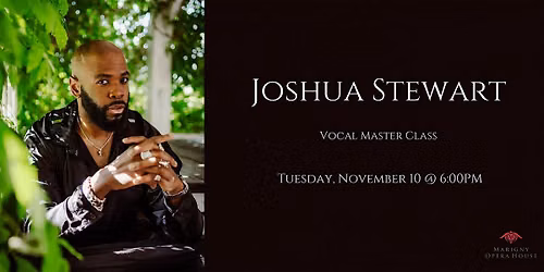 Vocal Master Class: Joshua Stewart