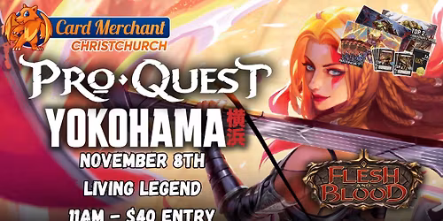 Card Merchant Christchurch - Pro Quest Yokohama!
