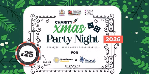 Charity Christmas Event in aid of Brain Tumour Research and Mind Saturday 5th December 2026