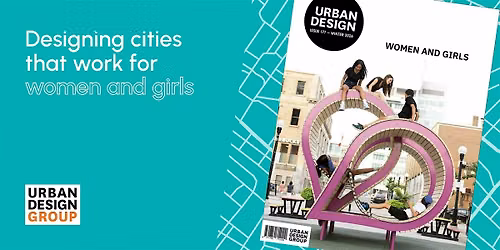 Designing cities that work for women and girls