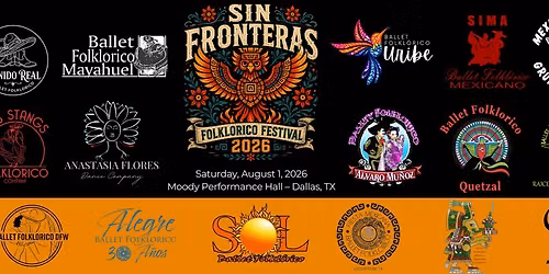 SIN FRONTERAS Folkl\u00f3rico Festival