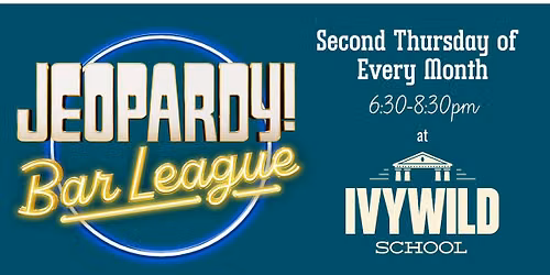 JEOPARDY! Bar League at Ivywild School