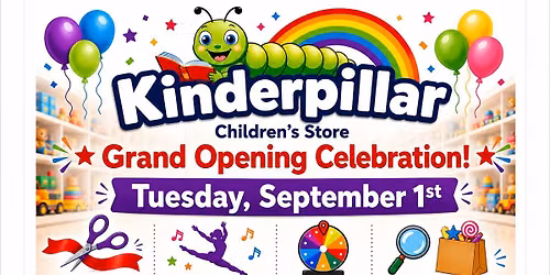 Kinderpillar Grand Opening Celebration