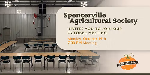 Spencerville Agricultural Society, October Meeting