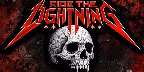 Ride the Lightning w\/Fierce Atmospheres \/ Arson Radio \/ Belle Suitors