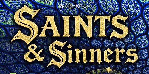 Saints & Sinners @ The Gym Bar & Grill