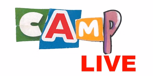CAMP: LIVE OPEN MIC