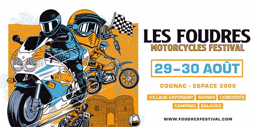 Les Foudres : Motorcycles Festival 3 \/ Cognac