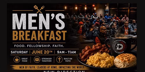 THE NEW DIRECTION MEN'S BREAKFAST