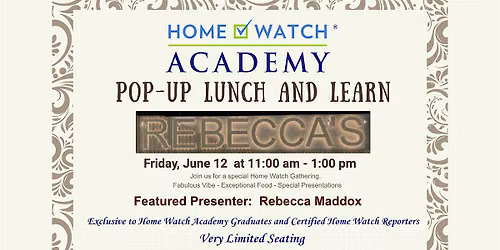 Home Watch Academy - Naples Pop-Up Lunch