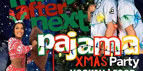 Friday After Next Xmas Pajama Party