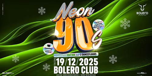 Neon 90's\u00ae - Christmas Edition - Die 90er Party in Winterthur!