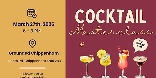 Cocktail Masterclass at Grounded Chippenham
