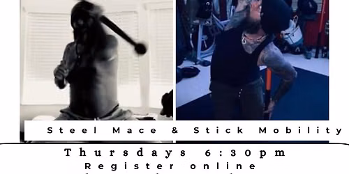 Fitness with Steel Mace & Stick Mobilty