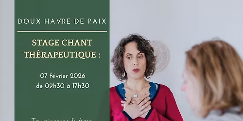 Stage chant th\u00e9rapeutique : Ta voix,corps & Ame