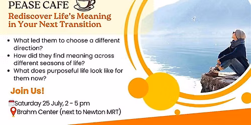 Pease Cafe: Rediscover Life's Meaning in Your Next Transition