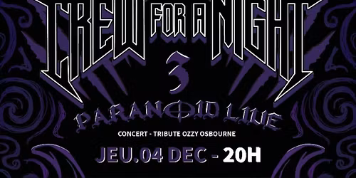 Crew For A Night 3 : Parano\u00efd Live\n