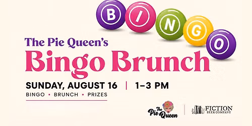 Bingo Brunch Party w\/ The Pie Queen