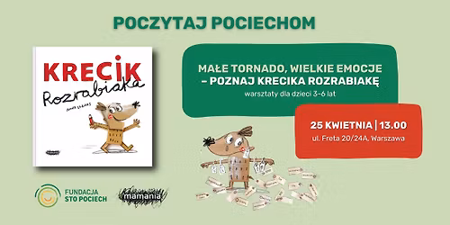 Poczytaj Pociechom\/Ma\u0142e tornado, wielkie emocje \u2013 poznaj Krecika Rozrabiak\u0119\/dla dzieci 3-6 lat  