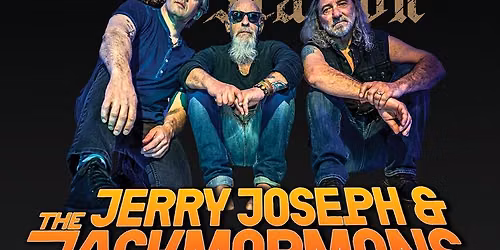 Jerry Joseph & Jackmormons @ Filling Station