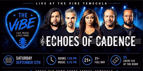 ECHOES OF CADENCE. LIVE AT THE VIBE