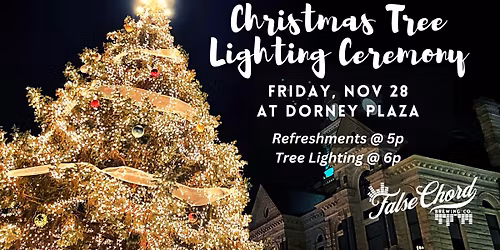 Refreshments by False Chord - TREE LIGHTING CEREMONY
