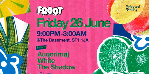Froot w\/ Auqorimaj, White and The Shadow
