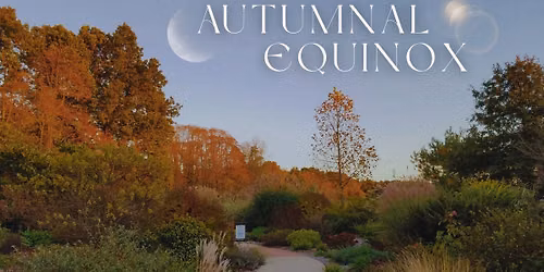 Autumnal Equinox Walk