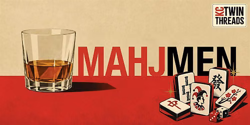 MAHJ MEN at J. Rieger & Co.