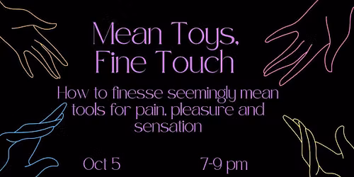 HMU Academy: Mean Toys, Fine Touch