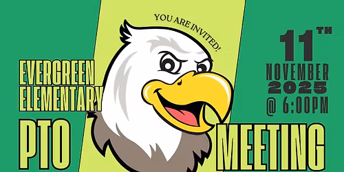 Evergreen PTO Meeting