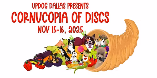 UpDog Dallas - 2025 Cornucopia of Discs