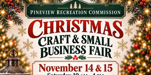 Pineview Christmas Craft & Small Business Fair 