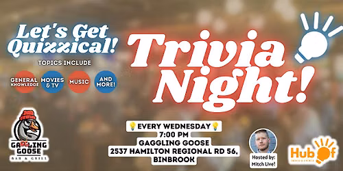 Wednesday Trivia at Gaggling Goose Bar + Grill (Binbrook)
