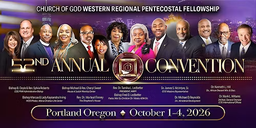 Western Regional Pentecostal Fellowship 52nd Annual Convention