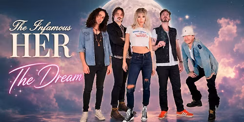 The Infamous HER (USA) \u2013 THE DREAM \u2013 Support: Coleslaw (D)