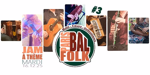 PBF : [JAM] La Jam Trad \u00e0 Th\u00e8me #03 : BOURR\u00c9E @ Entrepot's