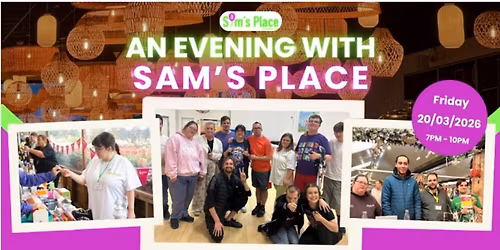 An Evening With Sam\u2019s Place