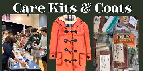 A Day to Give Back - Care Kits & Coat Drive