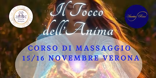 \u2728\ud83c\udf1e IL TOCCO DELL'ANIMA VERONA\ud83c\udf1d\u2728