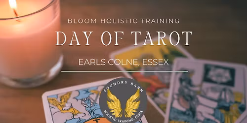 A Day of Tarot at Foundry Barn, Earls Colne, Essex